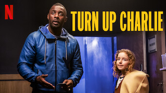 Turn Up Charlie (2019)